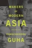 Makers of Modern Asia (Paperback) - Ramachandra Guha Photo