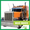 Big Rigs (Hardcover) - Cari Meister Photo