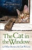 The Cat in the Window - and Other Stories of the Cats We Love (Paperback) - Callie Smith Grant Photo