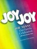 Joy Joy - Mass - Our Family Celebration (Paperback) - Jeannine Timko Leichner Photo