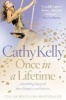 Once in a Lifetime (Paperback) - Cathy Kelly Photo