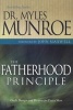 The Fatherhood Principle (Paperback) - Munroe Myles Photo