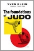 The Foundations of Judo (Paperback) - Yves Klein Photo