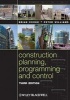 Construction Planning, Programming and Control (Paperback, 3rd Revised edition) - Brian Cooke Photo