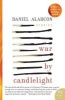 War by Candlelight - Stories (Paperback, 1st Harper Perennial ed) - Daniel Alarcon Photo