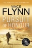 Pursuit of Honour (Paperback, Re-issue) - Vince Flynn Photo