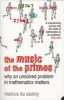 The Music Of The Primes - Why An Unsolved Problem In Mathematics Matters (Paperback, New ed) - Marcus du Sautoy Photo