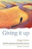 Giving it Up - Daily Bible Readings from Ash Wednesday to Easter Day (Paperback) - Maggi Dawn Photo