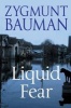 Liquid Fear (Paperback) - Zygmunt Bauman Photo