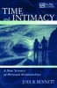 Time and Intimacy - A New Science of Personal Relationships (Paperback) - Joel B Bennett Photo