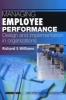 Managing Employee Performance - Design and Implementation in Organizations (Paperback, 2nd Revised edition) - Richard S Williams Photo