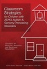 Classroom Strategies for Children with ADHD, Autism & Sensory Processing Disorders - Solutions for Behavior, Attention and Emotional Regulation (Paperback) - Karen Hyche Photo