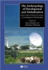 The Anthropology of Development and Globalization - From Classical Political Economy to Contemporary Neoliberalism (Paperback) - Marc Edelman Photo