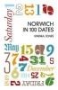 Norwich in 100 Dates (Paperback) - Kindra Jones Photo