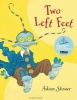 Two Left Feet (Paperback, New edition) - Adam Stower Photo