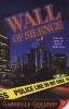 Wall Of Silence (Paperback) - Gabrielle Goldsby Photo