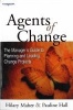 Agents of Change - Manager's Guide to Planning and Leading Change Projects (Paperback) - Hilary Maher Photo