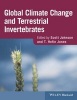 Global Climate Change and Terrestrial Invertebrates (Hardcover) - Scott N Johnson Photo