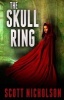 The Skull Ring (Paperback) - Scott Nicholson Photo