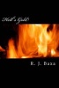 Hell's Gold (Paperback) - R J Baxa Photo