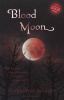 Blood Moon (Paperback) - Alyxandra Harvey Photo