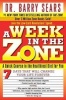 Week in the Zone (Paperback, 1st trade pbk. ed) - Barry Dr Sears Photo