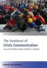 The Handbook of Crisis Communication (Paperback) - WTimothy Coombs Photo