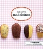 We Love Madeleines (Hardcover) - Madeleine Miss Photo