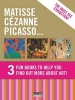 Gold Pack: Matisse Cezanne Picasso - Fun Books to Help You Find Out More About Art! (Paperback) - Catherine Du Duve Photo