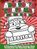 Addison's Christmas Coloring Book - A Personalized Name Coloring Book Celebrating the Christmas Holiday (Paperback) - Addison Books Photo