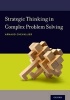 Strategic Thinking in Complex Problem Solving (Paperback) - Arnaud Chevallier Photo