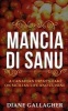 Mancia Di Sanu (Paperback) - Diane Gallagher Photo