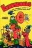 Funnybooks - The Improbable Glories of the Best American Comic Books (Paperback) - Michael Barrier Photo