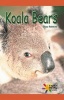 Koala Bears (Paperback) - Eliza Robbins Photo