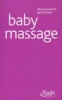 Baby Massage - Flash (Paperback) - Anita Epple Photo