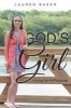 God's Girl - Living for a Purpose (Paperback) - Lauren Baker Photo