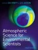 Atmospheric Science for Environmental Scientists (Paperback) - C Nicholas Hewitt Photo