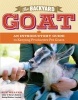 The Backyard Goat - An Introductory Guide (Paperback) - Sue Weaver Photo