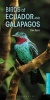 Birds of Ecuador and Galapagos (Paperback) - Clive Byers Photo