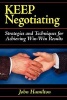 Keep Negotiating (Paperback) - John Hamilton Photo