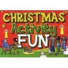 Christmas Activity Fun (Paperback) - Tim Dowley Photo