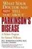 What Your Doctor May Not Tell You About Parkinson's Disease - A Holistic Program for Optimal Wellness (Paperback) - Jill Marjama Lyons Photo