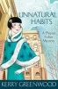 Unnatural Habits - Phryne Fisher 19 (Paperback) - Kerry Greenwood Photo