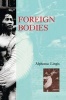 Foreign Bodies (Paperback, New) - Alphonso Lingis Photo