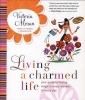 Living a Charmed Life (Paperback) - Victoria Moran Photo