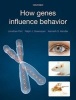 How Genes Influence Behavior (Paperback) - Jonathan Flint Photo