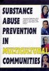 Substance Abuse Prevention in Multicultural Communities (Hardcover) - Jeanette Valentine Photo