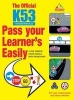 The Official K53 Pass Your Learner's Easily (Paperback) - Clive Gibson Photo