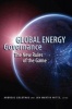 Global Energy Governance - The New Rules of the Game (Paperback) - Andreas Goldthau Photo