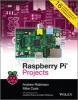 Raspberry Pi Projects (Paperback) - Andrew Robinson Photo